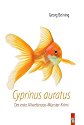 Cyprinus auratus: Der erste Allwetterzoo-Münster-Krimi